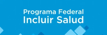 PROGRAMA INCLUIR SALUD
